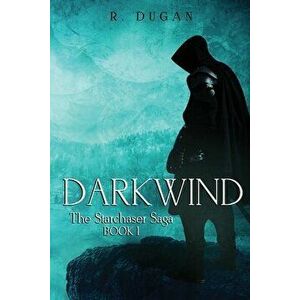 Darkwind, Paperback - Renee Dugan imagine
