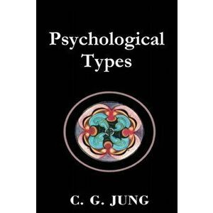 Psychological Types, Paperback - C. G. Jung imagine