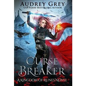 Curse Breaker, Hardcover - Audrey Grey imagine