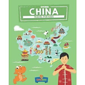 China: Travel for kids: The fun way to discover China, Paperback - Celia Jenkins imagine