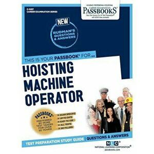 Hoisting Machine Operator, Paperback - National Learning Corporation imagine