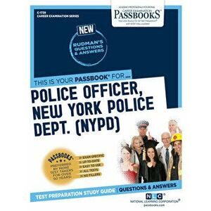 Police Officer, New York Police Dept. (NYPD), Paperback - National Learning Corporation imagine