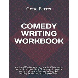Comedy Writing Workbook, Paperback - Gene Perret imagine