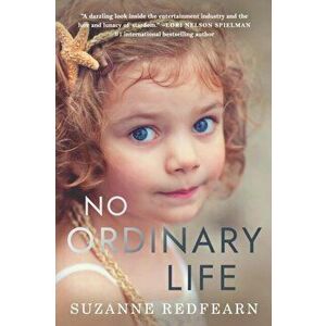 No Ordinary Life, Paperback - Suzanne Redfearn imagine