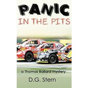 Panic in the Pits: a Thomas Ballard mystery, Paperback - D. G. Stern imagine