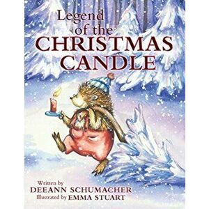 Legend of the Christmas Candle, Paperback - Deeann Schumacher imagine