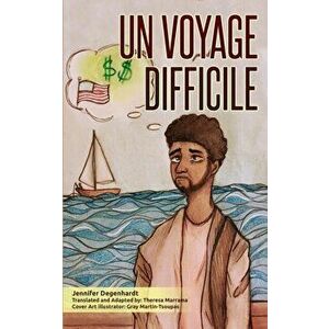 Un Voyage Difficile, Paperback - Gray Martin-Tsoupas imagine