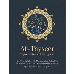 At-Tayseer - Tajweed Rules of the Quran: Introduction: Dr. Ahmed El Masarawi تقديم شيخ عم& - Ahmad Shukri imagine