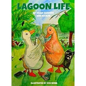 Lagoon Life, Hardcover - Selga Sanders imagine
