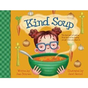 Kind Soup, Paperback - Jean Petersen imagine