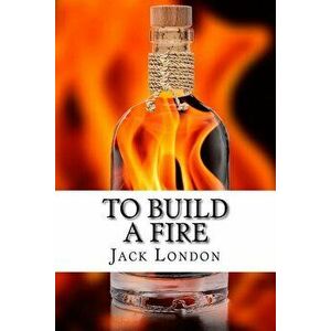 To Build a Fire: and other stories, Paperback - Qwerty Books imagine