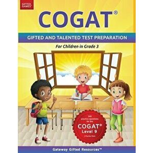 COGAT Test Prep Grade 3 Level 9: Gifted and Talented Test Preparation Book - Practice Test/Workbook for Children in Third Grade, Paperback - Gateway G imagine