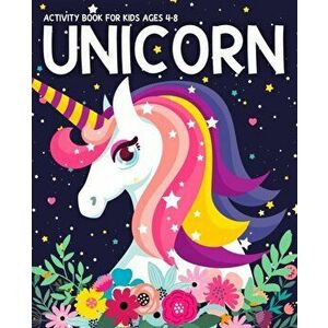 Unicorn Activity Book for Kids Ages 4-8: Fun with UNICORN Adventure. Children's Workbook Activity Game for Learning, Coloring, Mazes, Sudoku for Kids, imagine