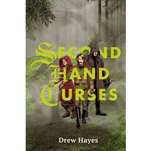 Second Hand Curses, Paperback - Drew Hayes imagine