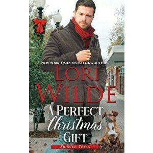 A Perfect Christmas Gift: A Clean and Wholesome Christmas Romance, Paperback - Lori Wilde imagine