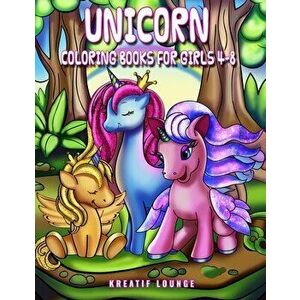 Unicorn Coloring Books for Girls Ages 4-8: Art Activity Book for Creative Kids featuring Unicorn Coloring Books for Girls Ages 4-8, Paperback - Kreati imagine