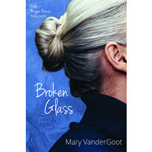 Broken Glass, Paperback - Mary Vandergoot imagine
