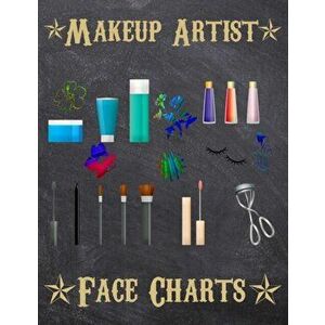 Makeup Artist Face Charts: Makeup cards to paint the face directly on paper with real make-up - Ideal for: professional make-up artists, vloggers, Pap imagine
