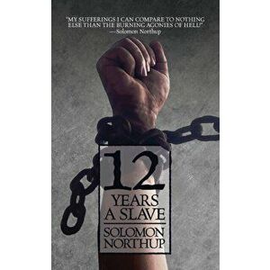 12 Years a Slave, Paperback imagine