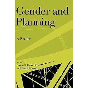 Gender and Planning: A Reader, Paperback - Susan S. Fainstein imagine
