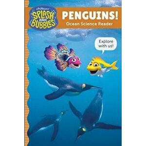 Splash and Bubbles: Penguins!, Hardcover - The Jim Henson Company imagine