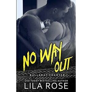 No Way Out, Paperback - Lila Rose imagine
