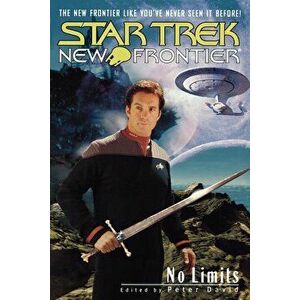 Star Trek: New Frontier: No Limits Anthology, Paperback - Peter David imagine