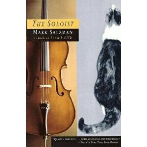 The Soloist, Paperback - Mark Salzman imagine