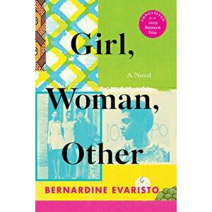 Girl, Woman, Other: A Novel (Booker Prize Winner), Paperback - Bernardine Evaristo imagine