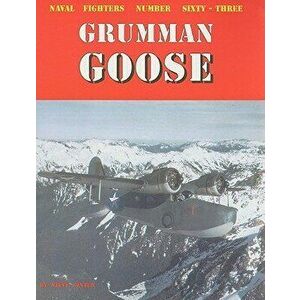 Grumman Goose, Paperback - Steve Ginter imagine