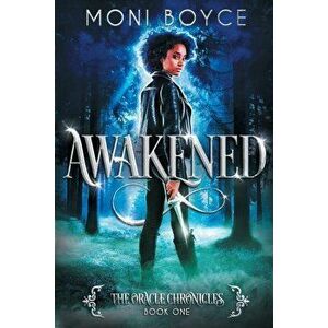 Awakened, Paperback - Moni Boyce imagine