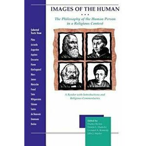 Images of the Human, Paperback - Leonard A. Kennedy imagine