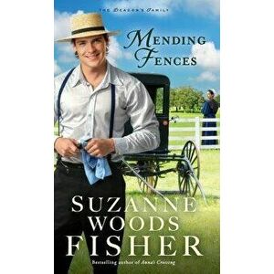 Mending Fences, Hardcover - Suzanne Woods Fisher imagine