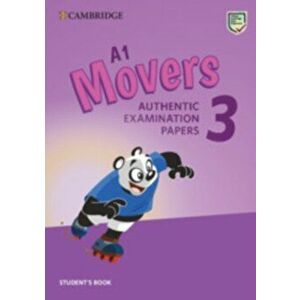 A1 Movers 3 Student's Book: Authentic Examination Papers, Paperback - *** imagine