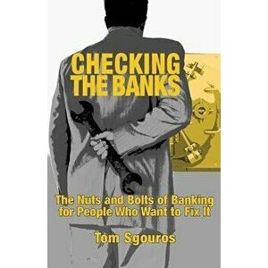 Checking the Banks, Paperback - Tom Sgouros imagine