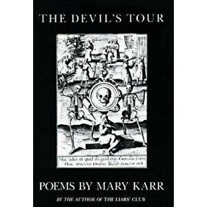 The Devil's Tour, Paperback - Mary Karr imagine