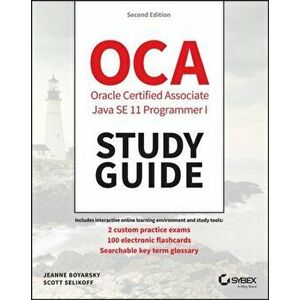 Ocp Oracle Certified Professional Java Se 11 Programmer I Study Guide: Exam 1z0-815, Paperback - Jeanne Boyarsky imagine