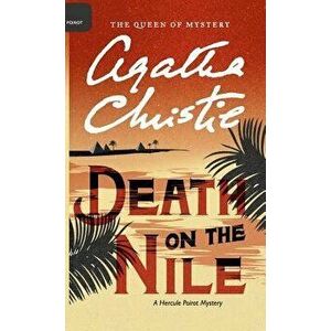 Death on the Nile, Hardcover - Agatha Christie imagine