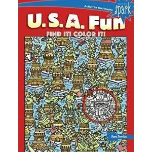 Spark U.S.A. Fun Find It! Color It!, Paperback - Diana Zourelias imagine