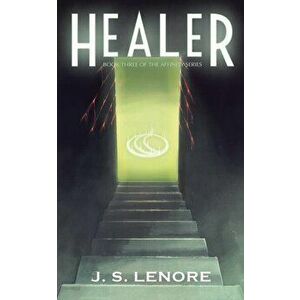 Healer: Book Three of the Affinity Series, Paperback - J. S. Lenore imagine