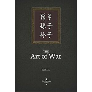 The Art of War (Illustrated), Paperback - Sun Tzu imagine