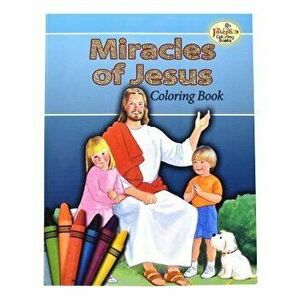 Miracles of Jesus Coloring Book, Paperback - Lawrence G. Lovasik imagine
