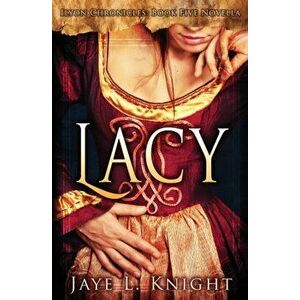Lacy, Paperback - Jaye L. Knight imagine