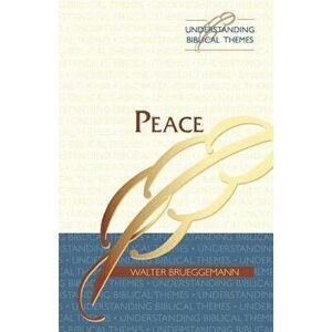 Peace, Paperback - Walter Brueggemann imagine