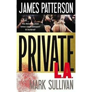 Private L.A., Hardcover - James Patterson imagine
