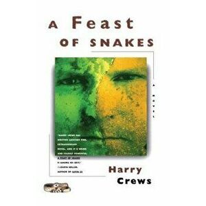 A Feast of Snakes, Paperback - Harry Crews imagine