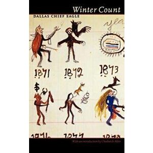 Winter Count, Paperback - Dallas Chief Eagle imagine