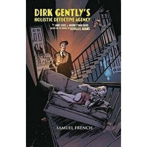 Dirk Gently's Holistic Detective Agency, Paperback - James Goss imagine