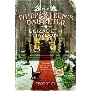 Thief Queen's Daughter, Paperback - Elizabeth Haydon imagine