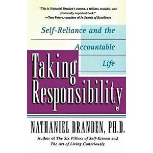 Taking Responsibility, Paperback - Nathaniel Branden imagine